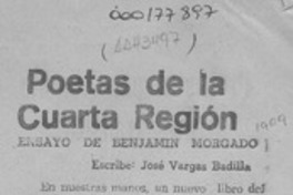 Poetas de la Cuarta Región  [artículo] José Vargas Badilla.