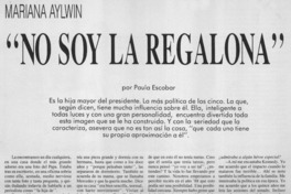 "No soy la regalona"