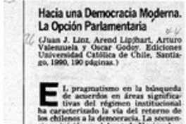 Hacia una democracia moderna, la opción parlamentaria  [artículo] Oscar Godoy.