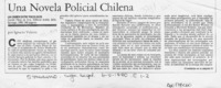 Una novela policial chilena  [artículo] Ignacio Valente.