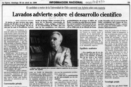Lavados advierte sobre el desarrollo científico  [artículo] Juan Gonzalo Rocha.
