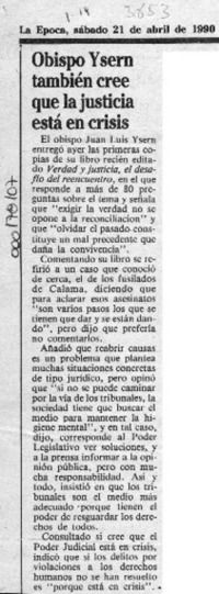 Obispo Ysern también cree que la justicia está en crisis  [artículo].