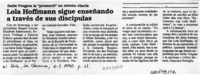 Lola Hoffmann sigue enseñando a través de sus discípulas  [artículo].