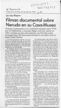 Filman documental sobre Neruda en su Casa-Museo  [artículo].