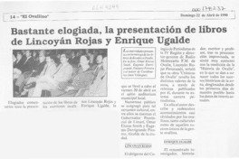 Bastante elogiada, la presentación de libros de Lincoyán Rojas y Enrique Ugalde  [artículo].