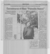 Encontraron el filme "Palomita blanca"