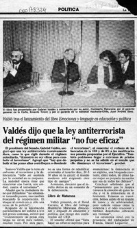 Valdés dijo que la ley antiterrorista del régimen militar "no fue eficaz"  [artículo].