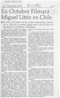 En octubre filmará Miguel Littin en Chile  [artículo].
