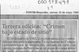 Tercera edición, "Crimen bajo estado de sitio"  [artículo].
