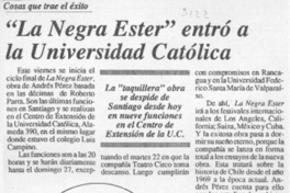 "La Negra Ester" entró a la Universidad Católica  [artículo].