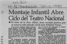 Montaje infantil abre ciclo del Teatro Nacional  [artículo].