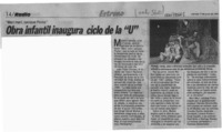 Obra infantil inaugura ciclo de la "U"  [artículo].