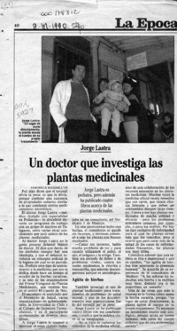 Un doctor que investiga las plantas medicinales  [artículo] Verónica Waissbluth.