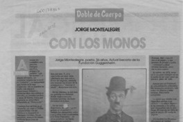 Jorge Montealegre con los monos  [artículo] Jorge Montealegre.