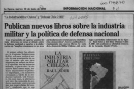 Publican nuevos libros sobre la industria militar y la política de defensa nacional  [artículo].
