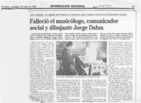 Falleció el musicólogo, comunicador social y dibujante Jorge Dahm  [artículo].