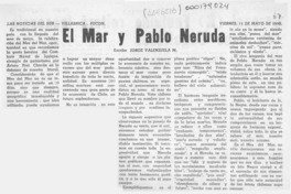 El mar y Pablo Neruda  [artículo] Jorge Valenzuela M.