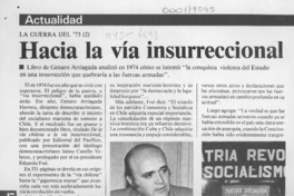 Hacia la vía insurreccional  [artículo].