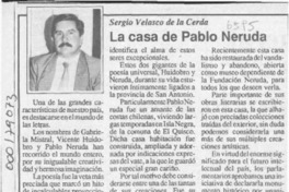 La casa de Pablo Neruda  [artículo] Sergio Velasco de la Cerda.