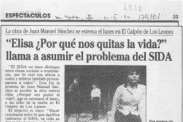 "Elisa por qué nos quitas la vida?" llama a asumir el problema del SIDA  [artículo].