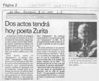 Dos actos tendrá hoy poeta Zurita  [artículo].