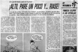 Alto, pare un poco y -- ríase!