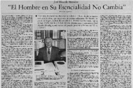 "El hombre en su esencialidad no cambia"