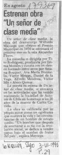 Estrenan obra "Un señor de clase media"  [artículo].