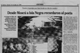 Desde Moscú a Isla Negra recordaron al poeta  [artículo].