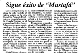 Sigue éxito de "Mustafá"  [artículo].
