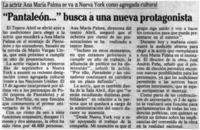 "Pantaleón -- " busca a una nueva protagonista