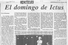 El domingo de Ictus  [artículo] Al Keyman.