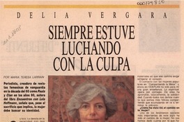 Siempre estuve luchando con la culpa