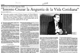 "Intento cruzar la angustia de la vida cotidiana"  [artículo] Cecilia Valdés Urrutia.