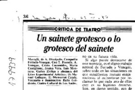 Un sainete grotesco o lo grotesco del sainete  [artículo] Eduardo Guerrero.