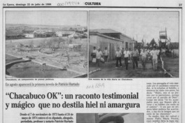"Chacabuco OK", un raconto testimonial y mágico que no destila hiel ni amargura