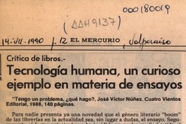 Tecnología humana, un curioso ejemplo en materia de ensayos  [artículo] Mario Tomás Schilling F.