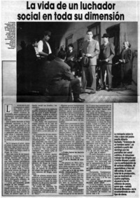 La vida de un luchador social en toda su dimensión