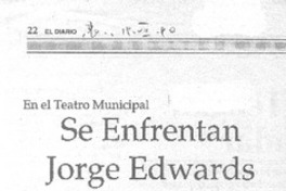 Se enfrentan Jorge Edwards y Gabriel Valdés