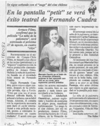 En la pantalla "petit" se verá éxito teatral de Fernando Cuadra  [artículo] The Búho.