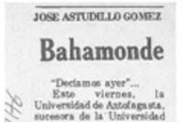 Bahamonde  [artículo] José Astudillo Gómez.