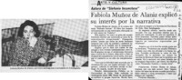 Fabiola Muñoz de Alaniz explicó su interés por la narrativa  [artículo].