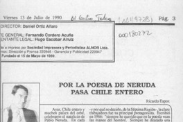 Por la poesía de Neruda pasa Chile entero  [artículo] Ricardo Espoz.