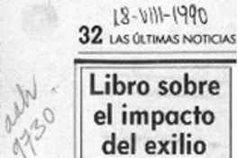 Libro sobre el impacto del exilio  [artículo].