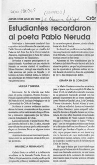 Estudiantes recordaron al poeta Pablo Neruda  [artículo].