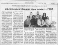 Cinco locos cuentan una historia sobre el SIDA  [artículo] Myriam Olate.