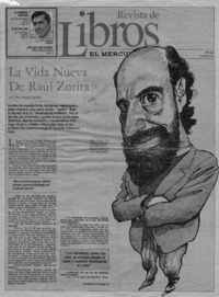 La vida nueva de Raúl Zurita  [artículo] Ana María Larraín.