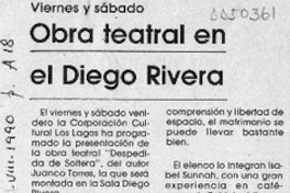 Obra teatral en el Diego Rivera  [artículo].