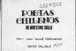 Poetas chilenos de nuestro siglo  [artículo] Juan Guixé Cañizares.