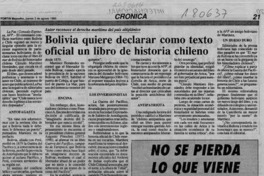 Bolivia quiere declarar como texto oficial un libro de historia chileno  [artículo] Gonzalo Espinoza.